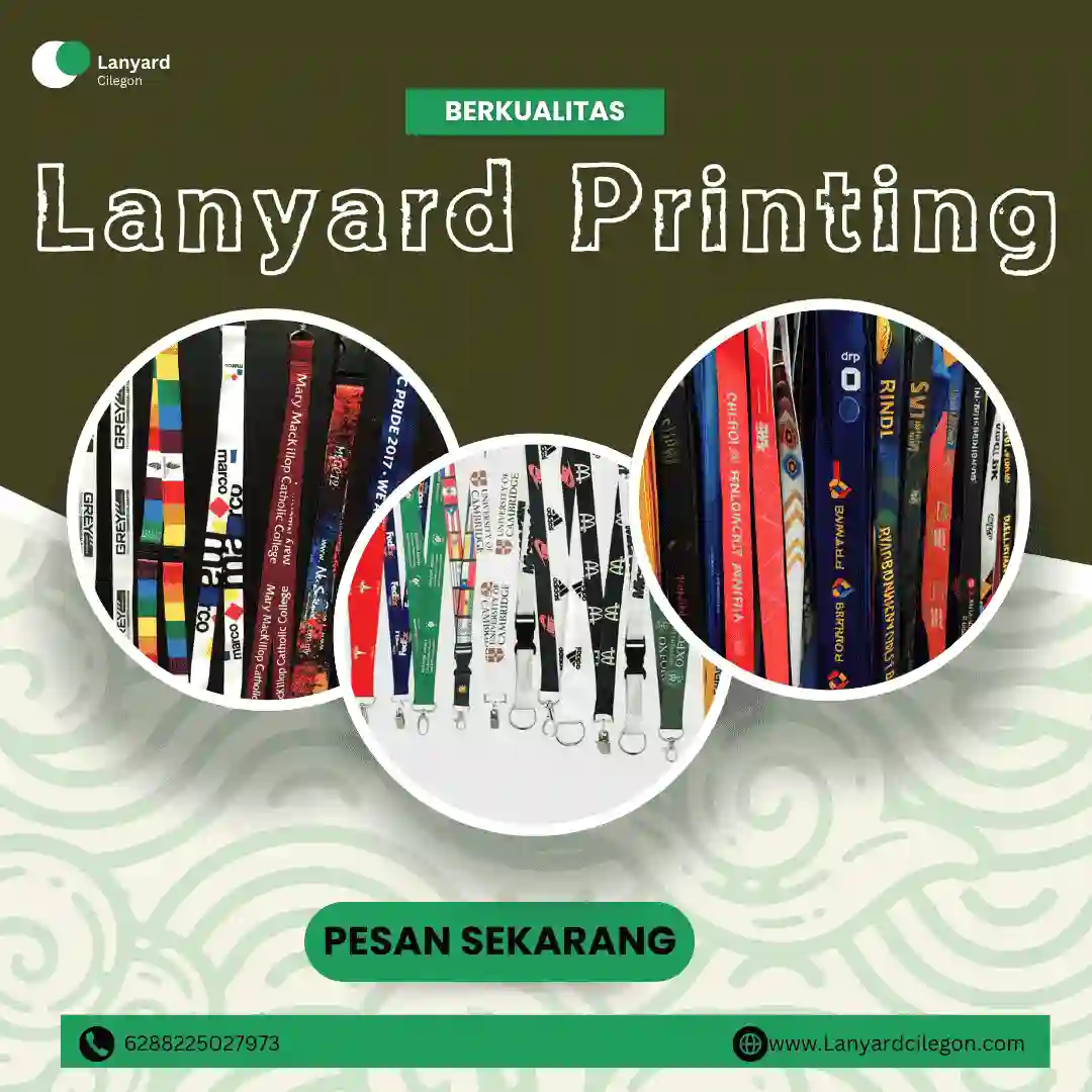 Panduan Cetak Tali Lanyard Premium di Cilegon